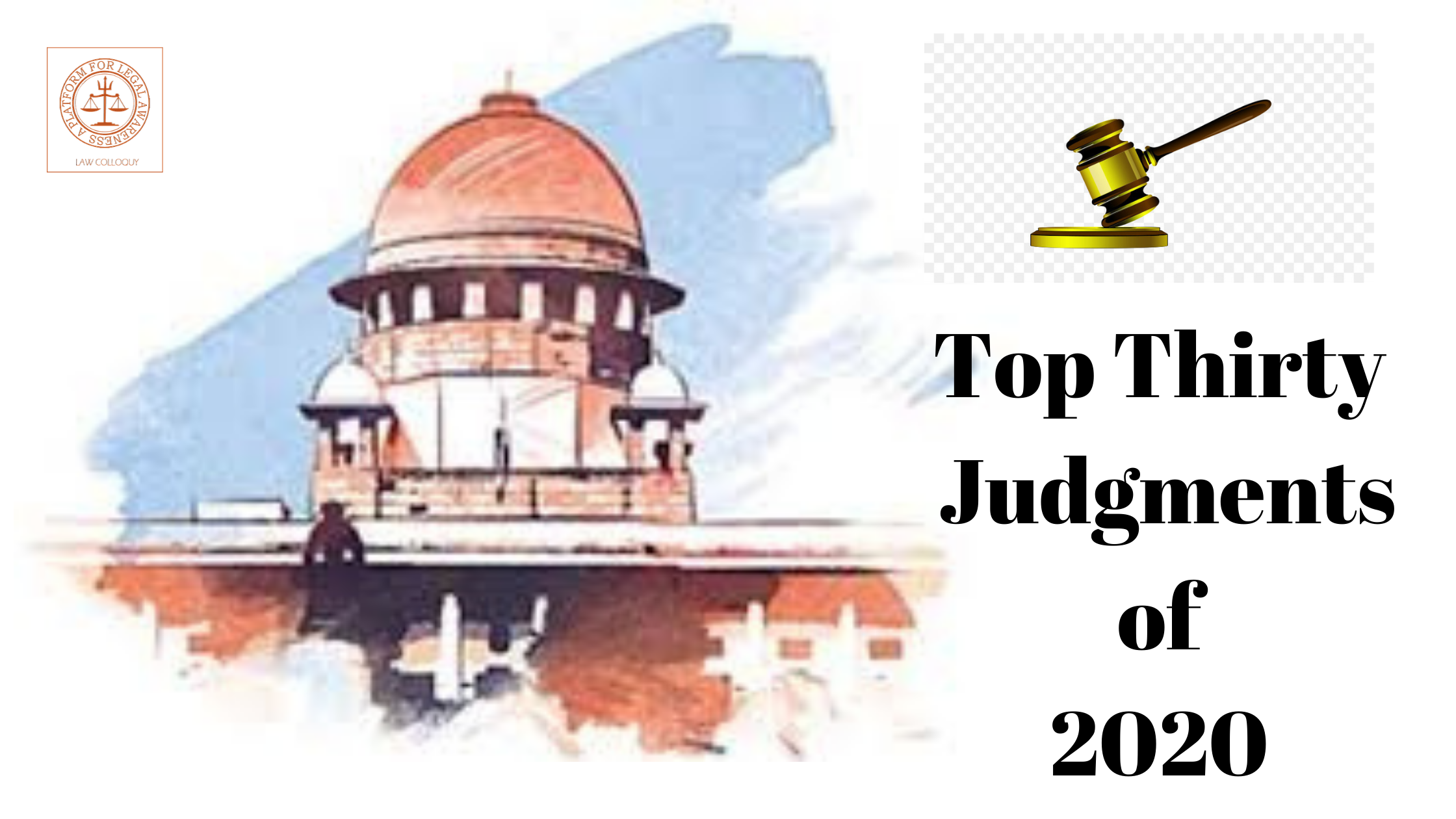Top Thirty Supreme Court Judgements of India in 2020-2021